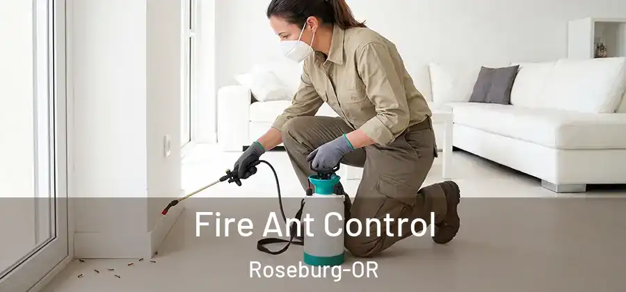  Fire Ant Control Roseburg-OR