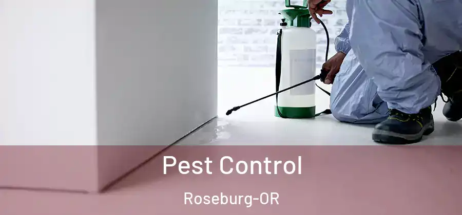  Pest Control Roseburg-OR