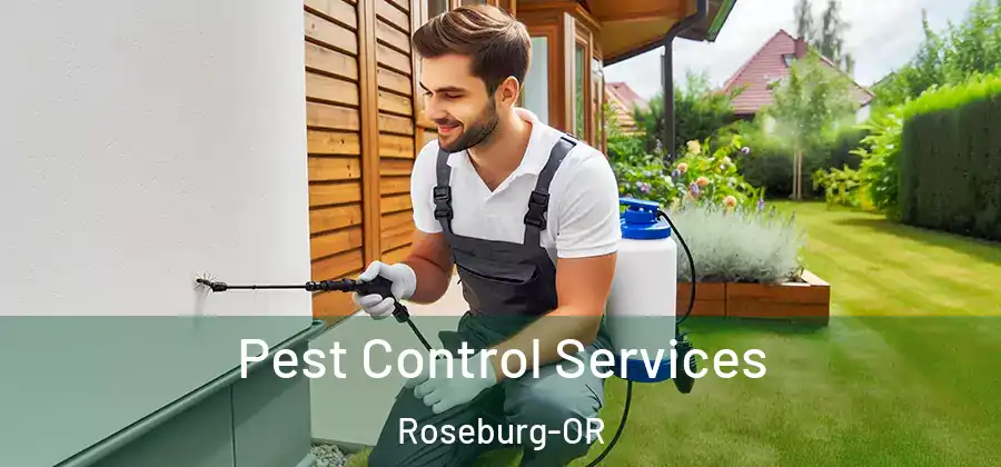 Pest Control Services Roseburg-OR