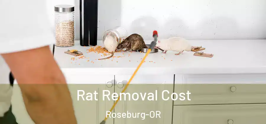 Rat Removal Cost Roseburg-OR