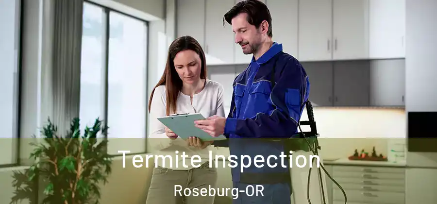  Termite Inspection Roseburg-OR